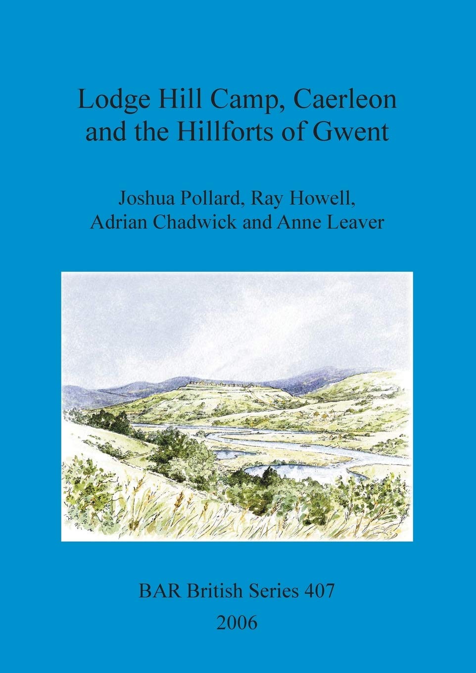 Lodge Hill Camp, Caerleon and the Hillforts of Gwent book cover