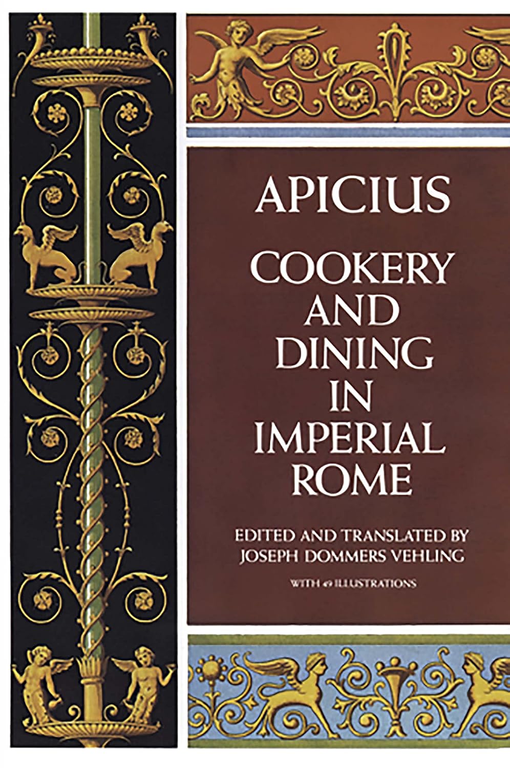 Cookery and Dining in Imperial Rome book cover