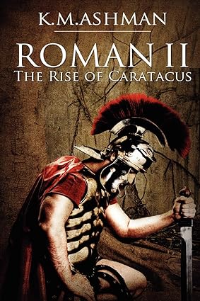 Roman II - The Rise of Caratacus book cover
