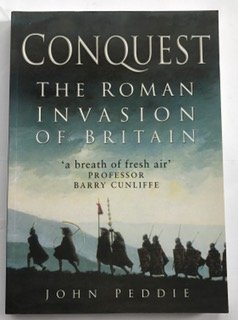 Conquest: The Roman Invasion of Britain book cover