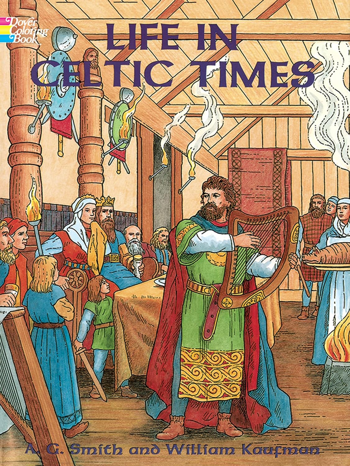 Life in Celtic Times (Dover History Coloring Book) book cover