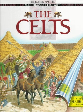 The Celts (See Through History) book cover